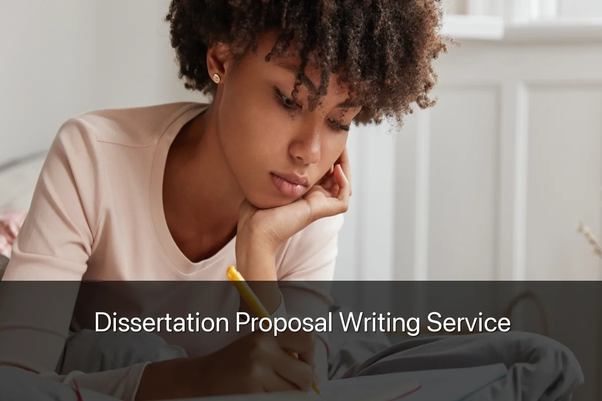 Dissertation Proposal Writing Service