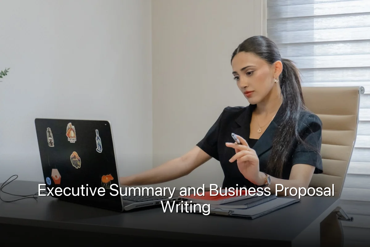 Executive Summary and Business Proposal Writing