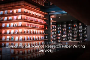 Environmental Science Research Paper Writing Service